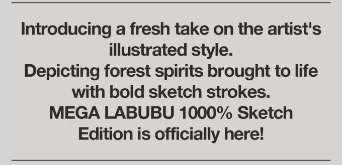 MEGA LABUBU 1000% Skizze